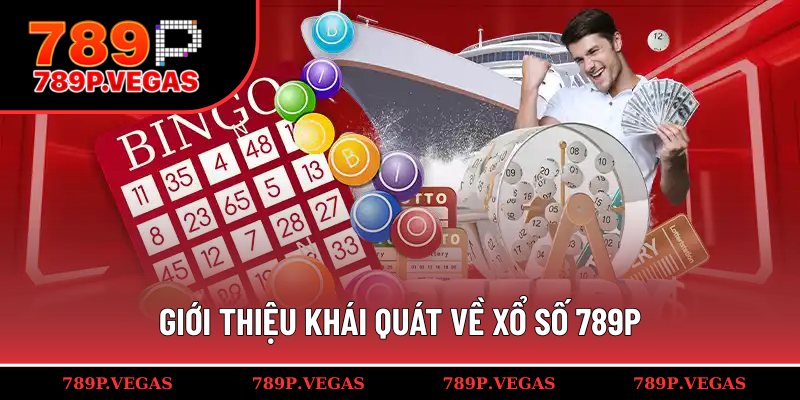 Sơ lược chung về xổ số tại 789P