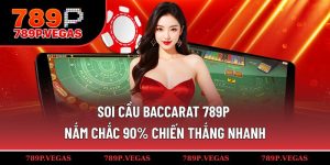 Soi cầu Baccarat 789P