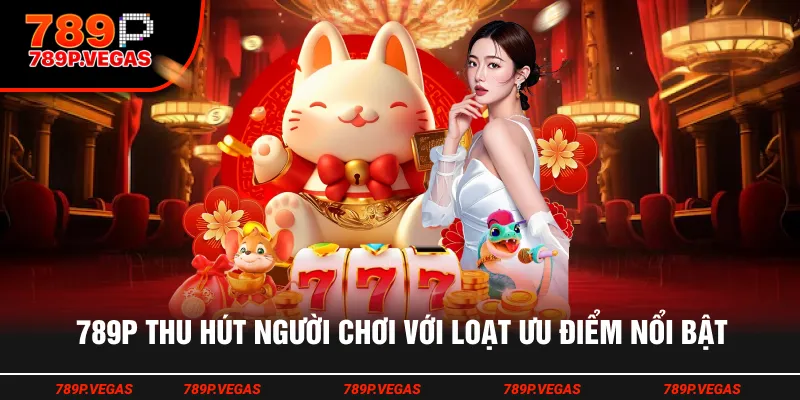 Điểm nổi bật giúp nhà cái định hình thương hiệu